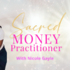 Sacred Money Practitioner Program - Full Pay