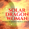 Solar Dragon Woman - Full Pay