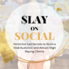 Slay On Social